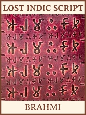 Lost Indic Script- Brahmi